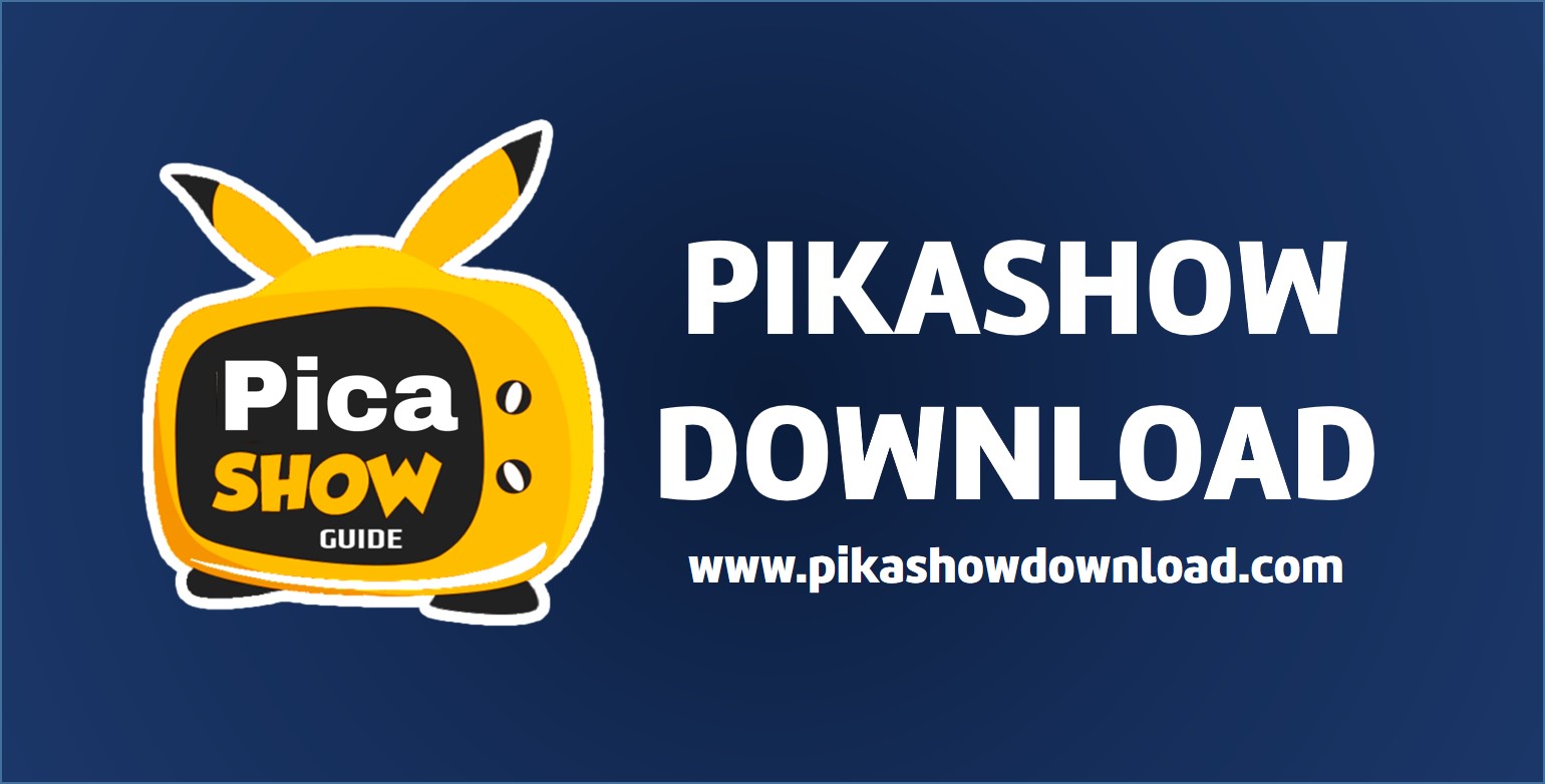 pikashow download